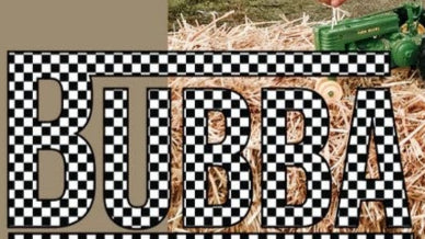 CUSTOM SCREEN PRINT SHIRT - BUBBA