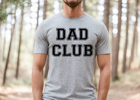 CUSTOM SCREEN PRINT SHIRT - DAD CLUB