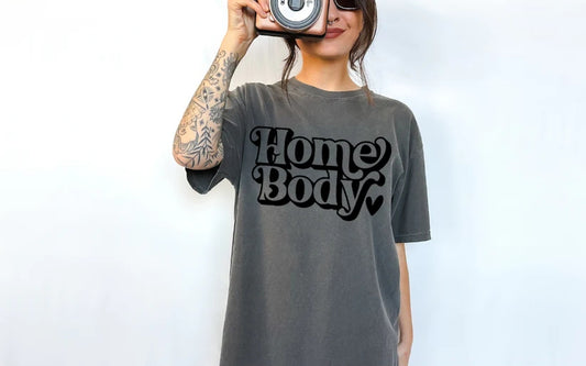 CUSTOM SCREEN PRINT SHIRT - HOME BODY