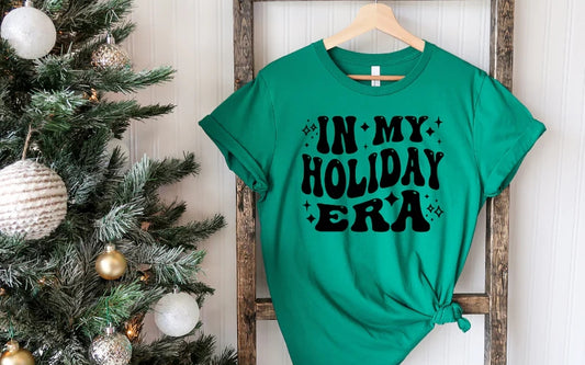 CUSTOM SCREEN PRINT SHIRT - IN MY HOLIDAY ERA