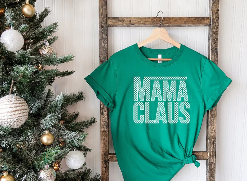 CUSTOM SCREEN PRINT SHIRT - MAMA CLAUS