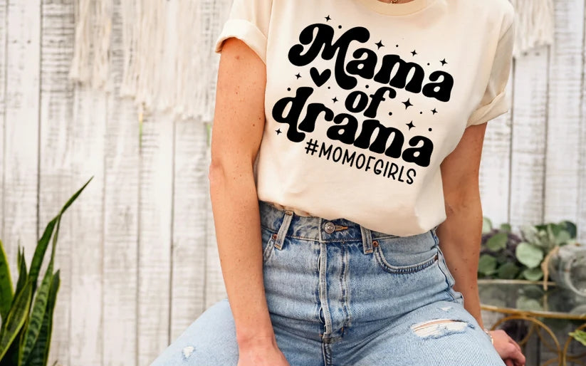 CUSTOM SCREEN PRINT SHIRT - MAMA OF DRAMA