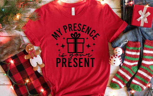 CUSTOM SCREEN PRINT SHIRT - MY PRESENCE IS YOUR PRESENT