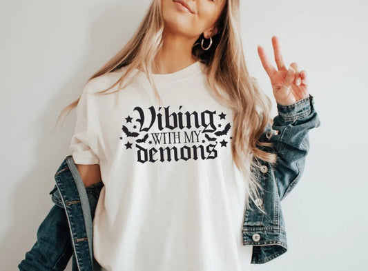 CUSTOM SCREEN PRINT SHIRT - VIBING WITH MY DEMONS